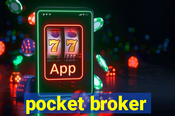 pocket broker